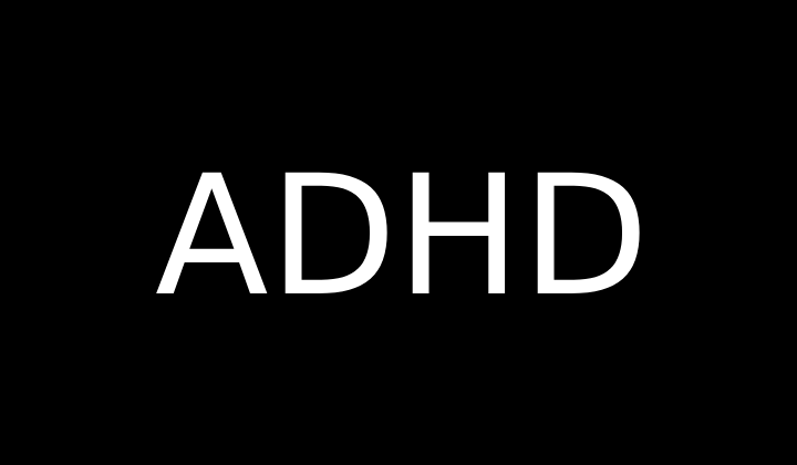 ADHD